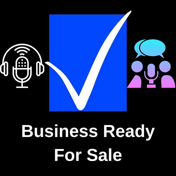 Business Ready For Sale Podcast Artwork Image