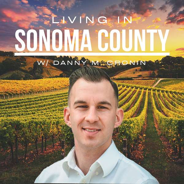 Living In Sonoma County Podcast Artwork Image