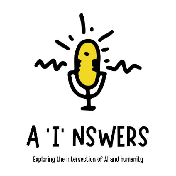 The A'I'nswers Podcast Podcast Artwork Image
