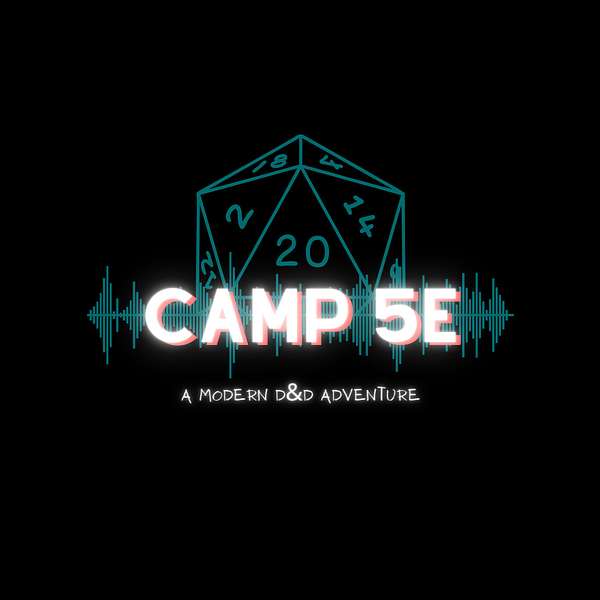 Camp 5e Podcast Artwork Image
