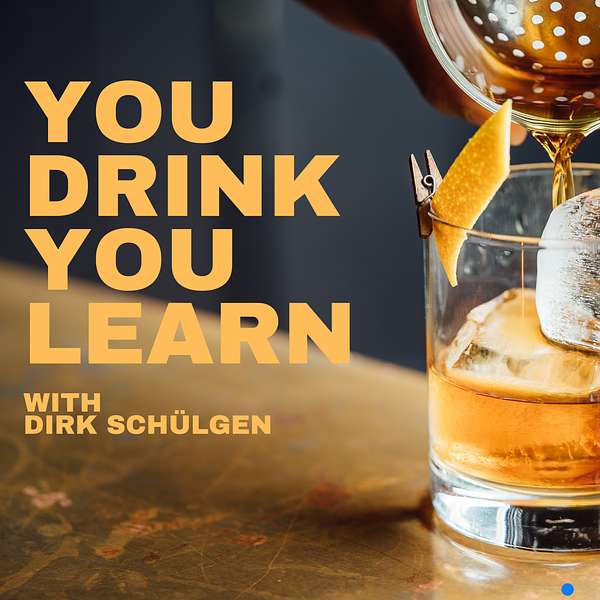 You drink - you learn.  Podcast Artwork Image