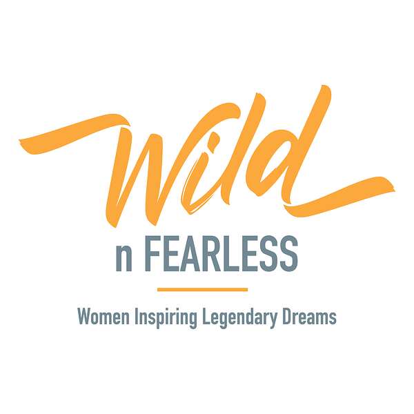 WILD n Fearless's Podcast Podcast Artwork Image