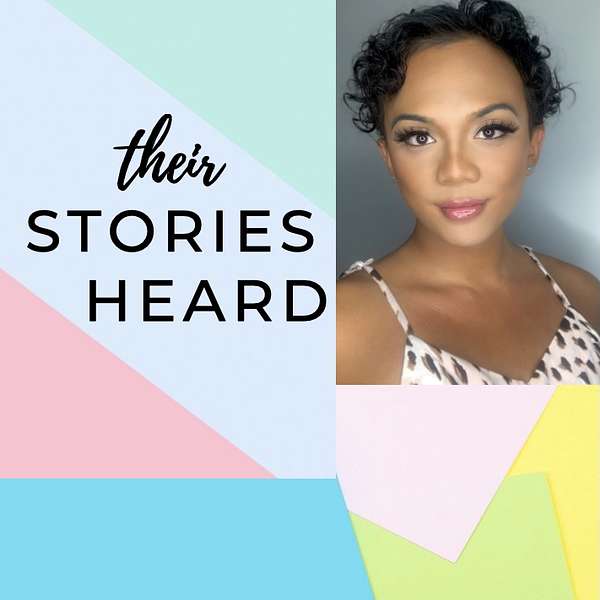 their stories heard Podcast Artwork Image