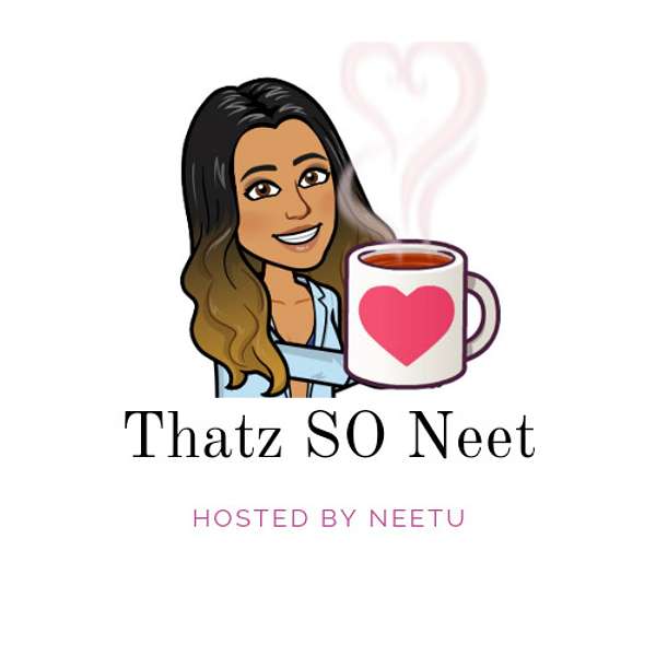 Thatz So Neet Podcast Artwork Image
