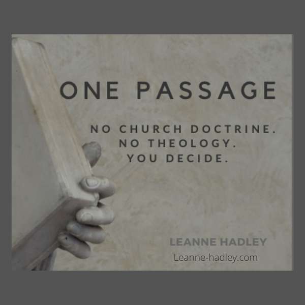 One Passage with Leanne Hadley Podcast Artwork Image