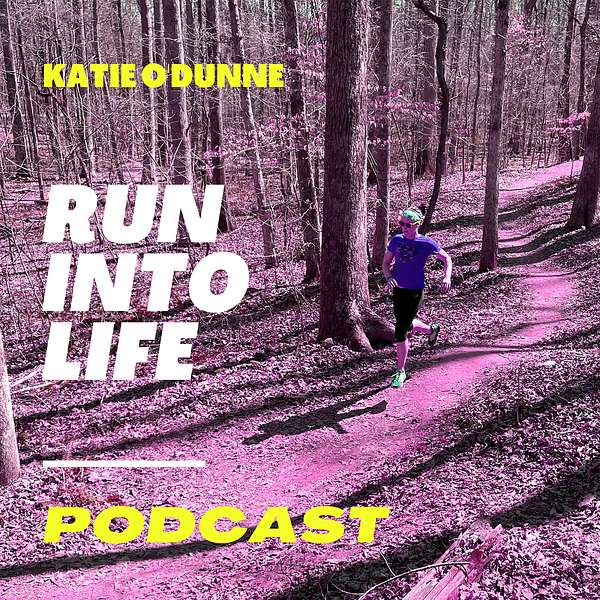 Run Into Life Podcast Artwork Image