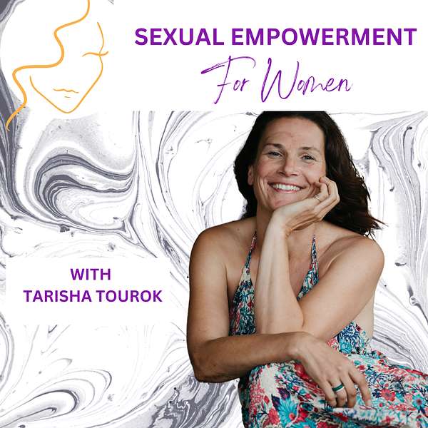 Sexual Empowerment for Women Podcast Artwork Image