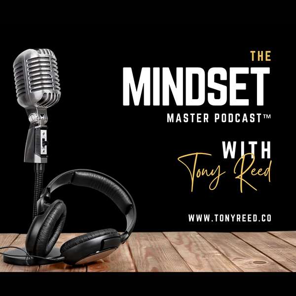 Artwork for The Mindset Master Podcast™