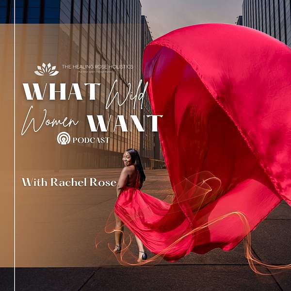 What Wild Women Want Podcast Artwork Image