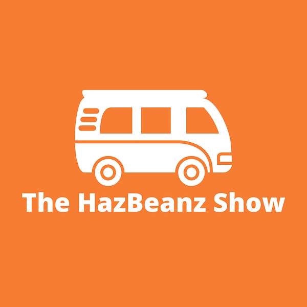 TheHazBeanzShow's Podcast Podcast Artwork Image