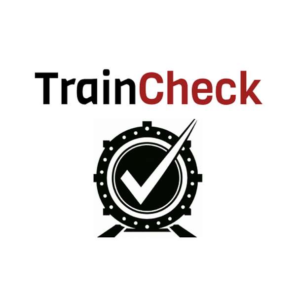 TrainCheck Podcast Artwork Image