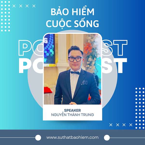 Nguyễn Thành Trung's Podcast Podcast Artwork Image