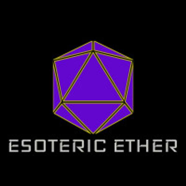 Esoteric Ether Podcast Artwork Image