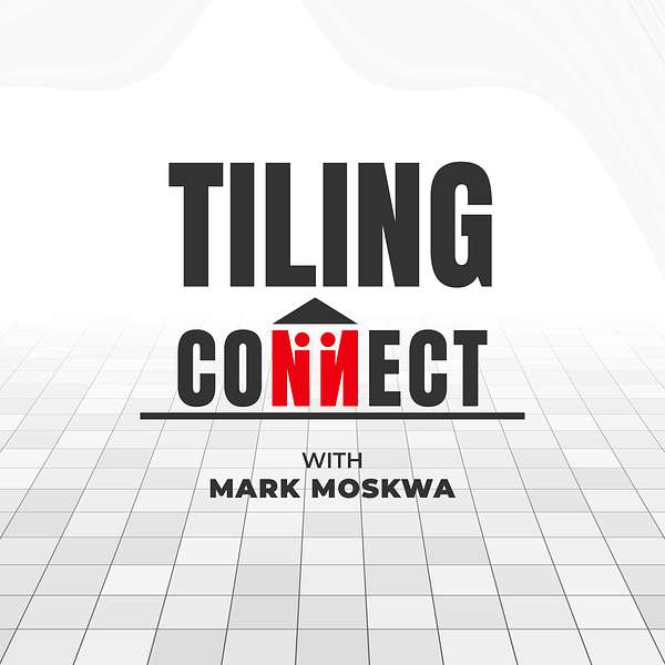 Tiling Connect Podcast Artwork Image