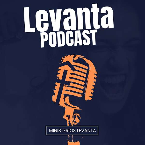 Levanta Podcast Artwork Image