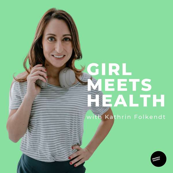 Girl meets Health Podcast Artwork Image