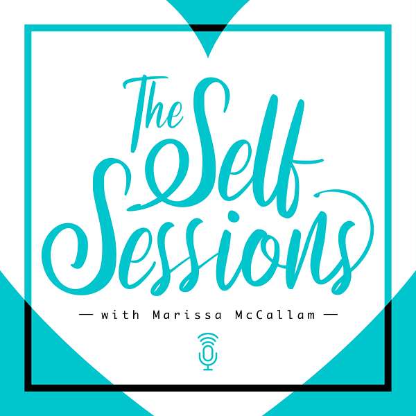The Self Sessions Podcast Artwork Image