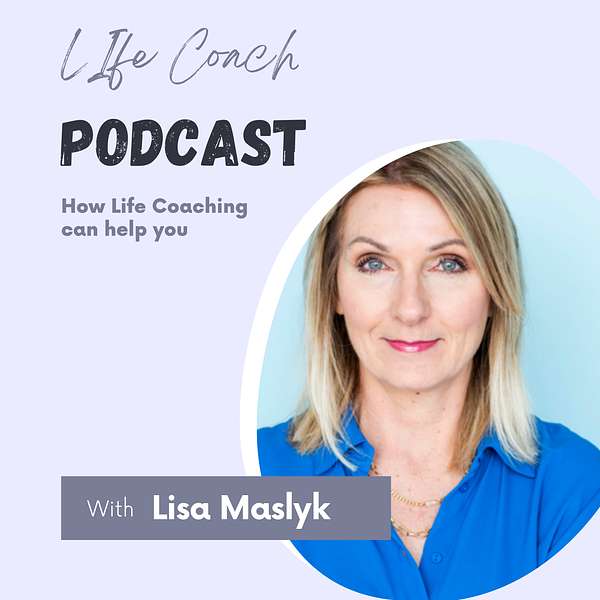 Lisa Maslyk Lifestyle Coach Podcast Artwork Image