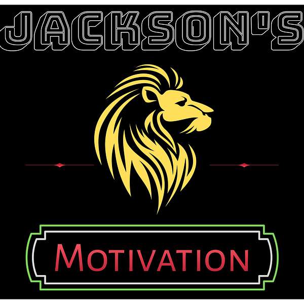 Jackson's Motivation  Podcast Artwork Image