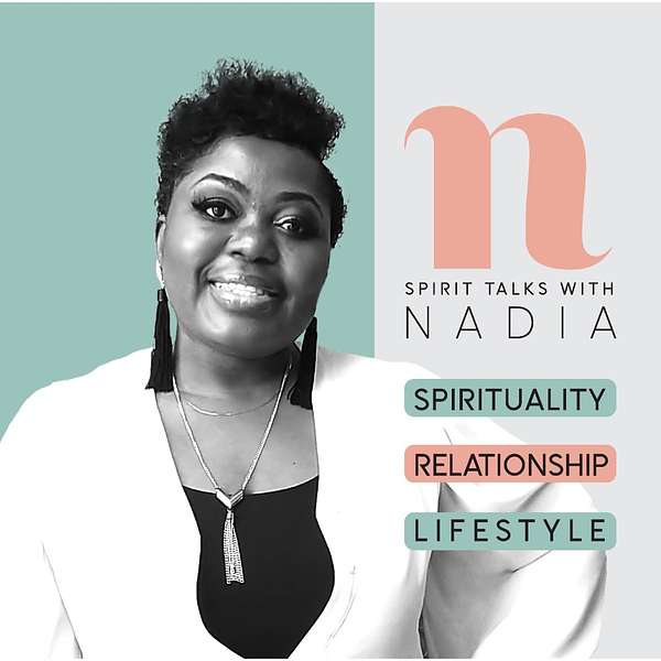 Spirit Talks with Nadia Podcast Podcast Artwork Image