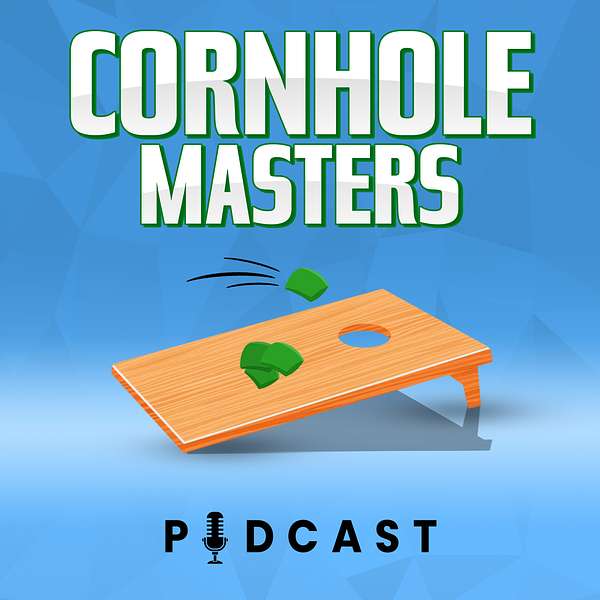 Cornhole Masters Podcast Podcast Artwork Image