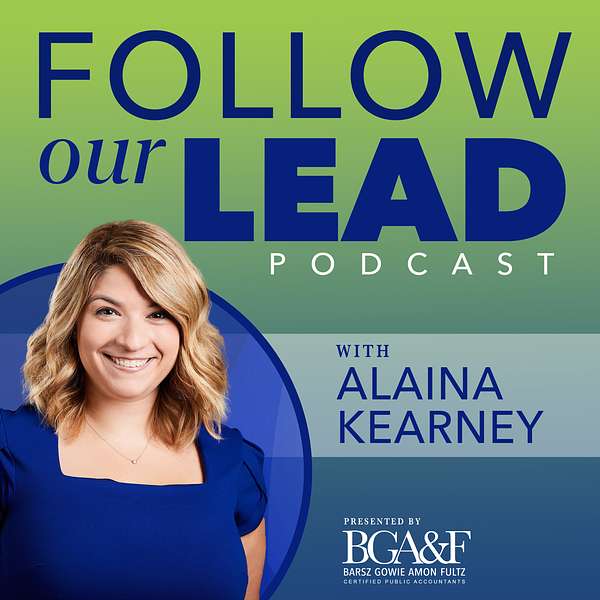 Follow Our Lead with Alaina Kearney  Podcast Artwork Image