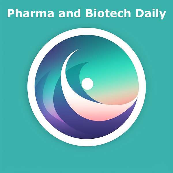 Pharma and BioTech Daily Podcast Artwork Image