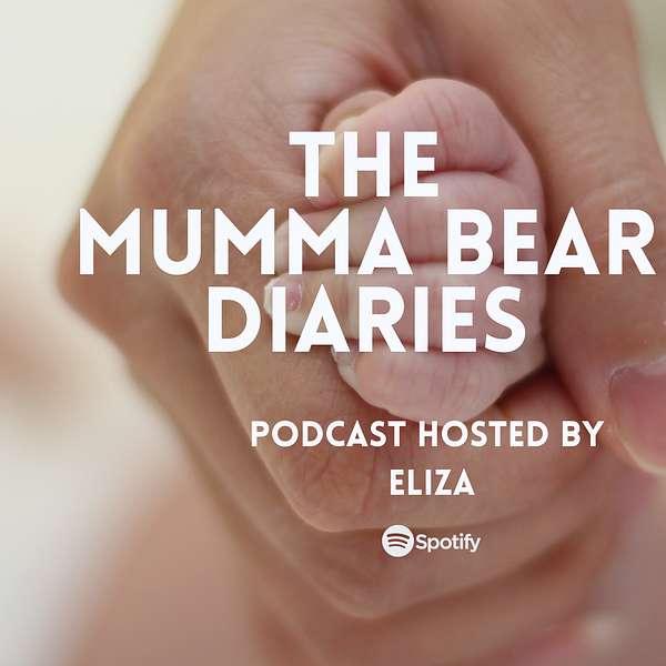 The Mumma Bear Diaries Podcast  Podcast Artwork Image
