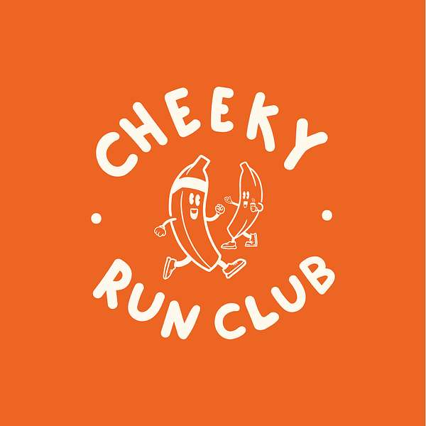 Cheeky Run Club Podcast Artwork Image