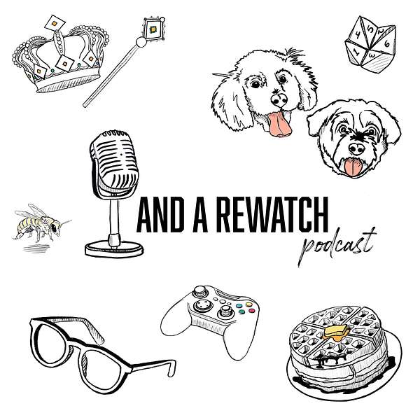 And a Rewatch Podcast Podcast Artwork Image