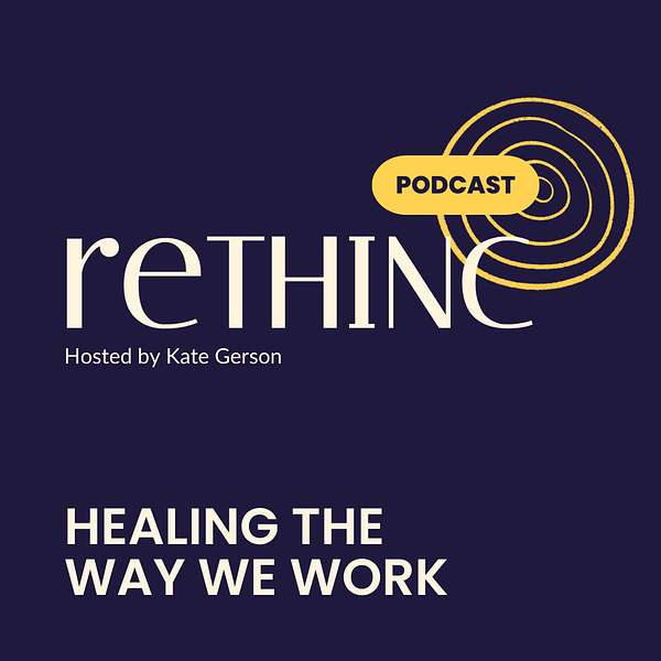 Rethinc Podcast Podcast Artwork Image