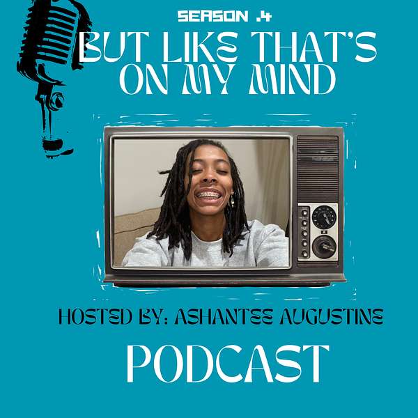 But Like That’s On My Mind Podcast Artwork Image