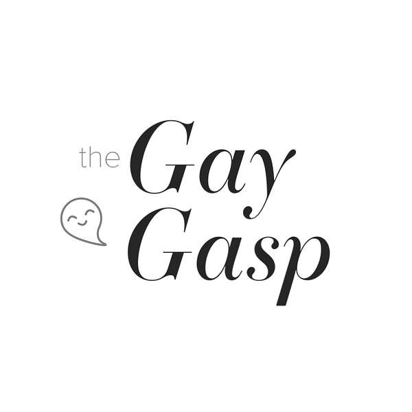 The Gay Gasp Podcast Artwork Image