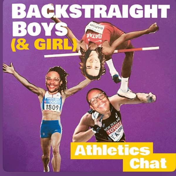 Backstraight Boys (& Girl) Athletics Chat Podcast Artwork Image