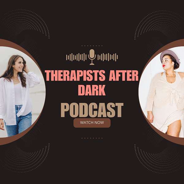 Therapists After Dark Podcast Artwork Image