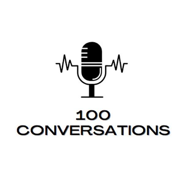 100 Conversations Podcast Artwork Image