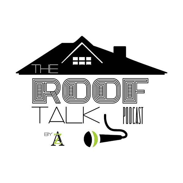 The RoofTalk Podcast Podcast Artwork Image