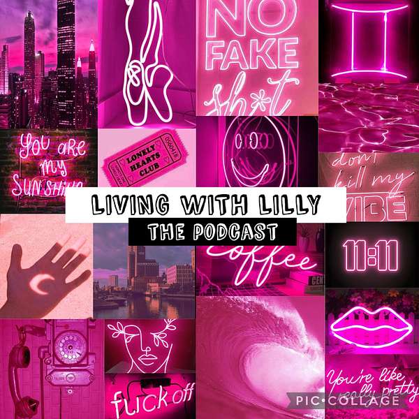 LivingwithLilly Podcast Artwork Image
