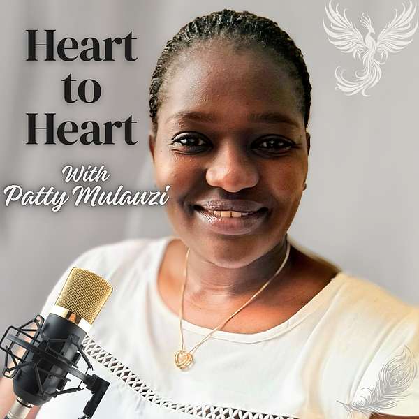Heart to Heart with Patty Mulauzi Podcast Artwork Image