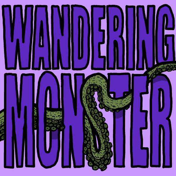 Wandering Monster Podcast Artwork Image