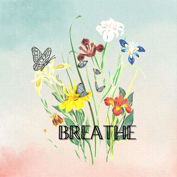 BREATHE Podcast Artwork Image