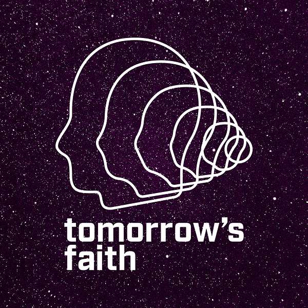 Tomorrow's Faith Podcast Artwork Image