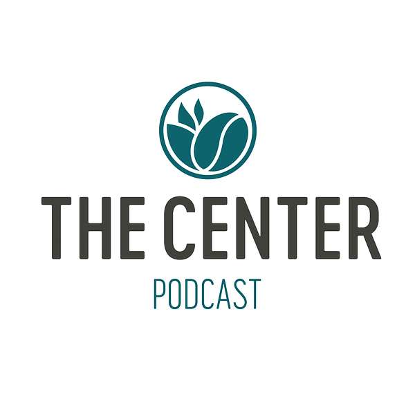 The Center Podcast Artwork Image