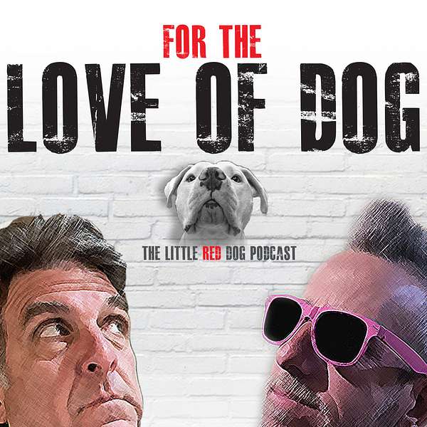 For the Love of Dog Podcast Artwork Image