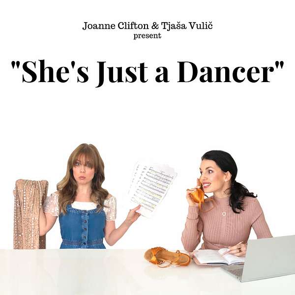 She's just a dancer Podcast Artwork Image