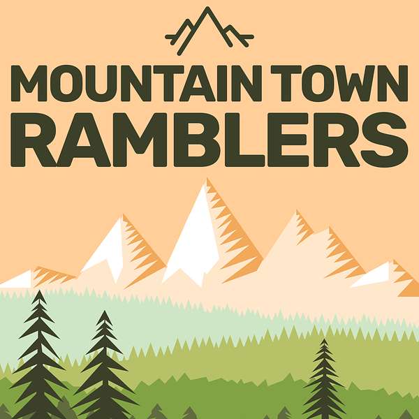 Mountain Town Ramblers Podcast Artwork Image