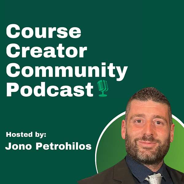 Course Creator Community Podcast | Online Courses, Course Creation, Membership Sites and Online Marketing Podcast Artwork Image