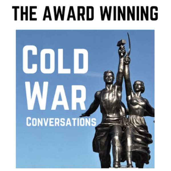 Cold War Conversations Podcast Artwork Image