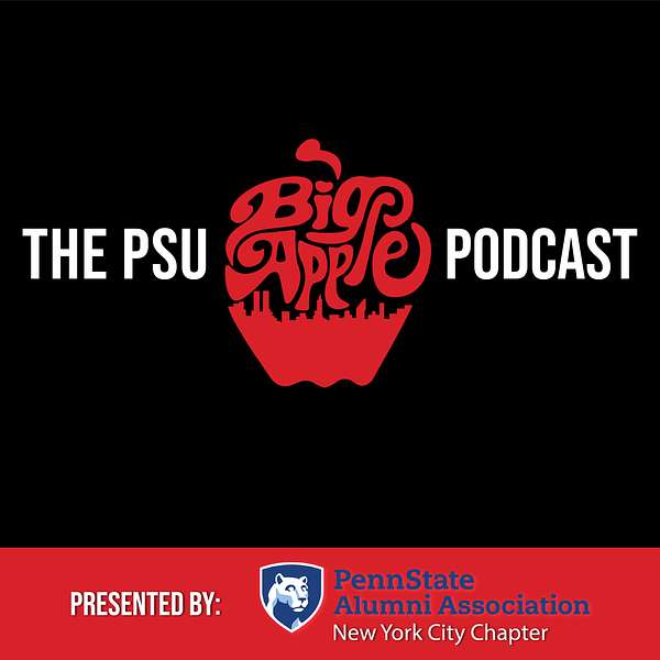 The PSU Big Apple Podcast Podcast Artwork Image