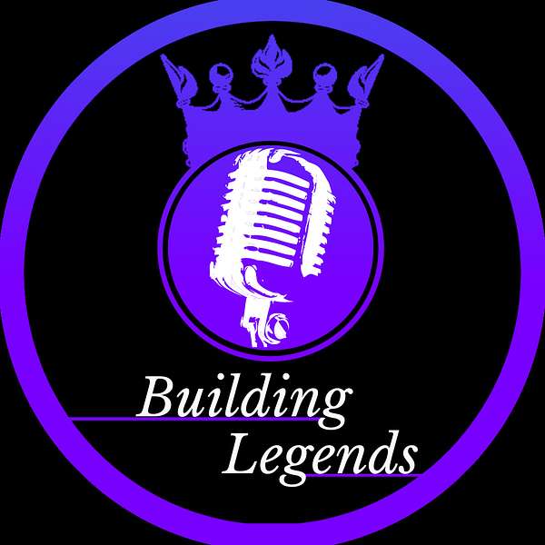 Building Legends Podcast Artwork Image